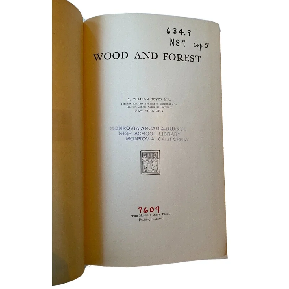 Vintage Wood‎ and Forest by William Noyes - The Manual Arts Press 1928